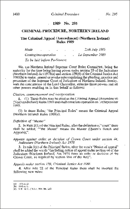 The Criminal Appeal (Amendment) (Northern Ireland) Rules (Northern Ireland) 1989