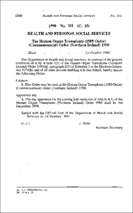 The Human Organ Transplants (1989 Order) (Commencement) Order (Northern Ireland) 1990