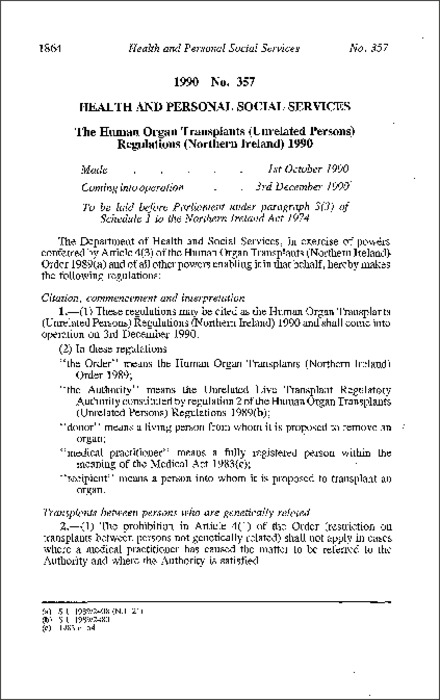 The Human Organ Transplants (Unrelated Persons) Regulations (Northern Ireland) 1990
