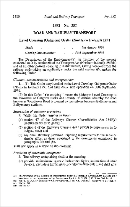 The Level Crossing (Galgorm) Order (Northern Ireland) 1991