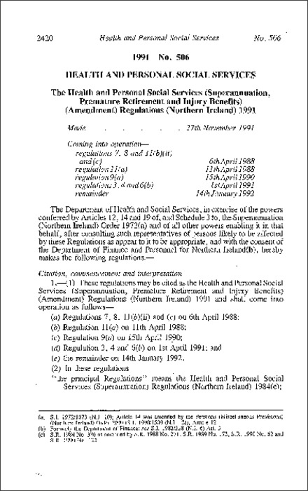 The Health and Personal Social Services (Superannuation, Premature Retirement and Injury Benefits) (Amendment) Regulations (Northern Ireland) 1991
