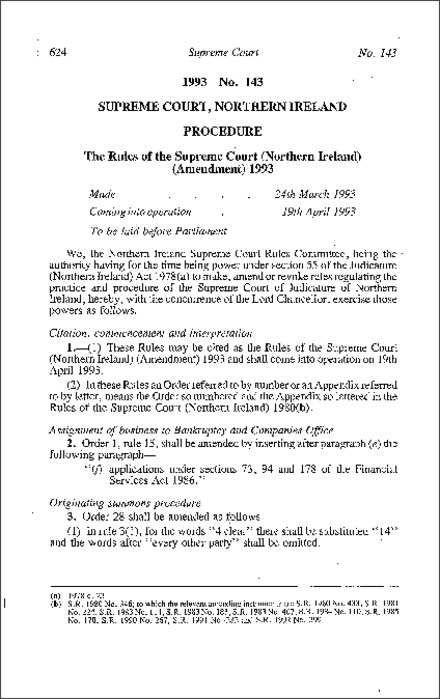 The Rules of the Supreme Court (Northern Ireland) (Amendment) (Northern Ireland) 1993