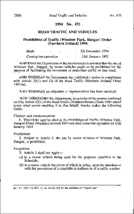 The Prohibition of Traffic (Windsor Park, Bangor) Order (Northern Ireland) 1994