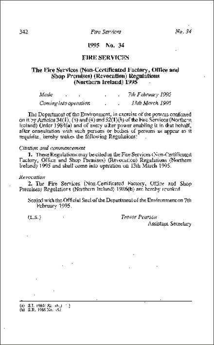The Fire Services (Non-Certificated Factory, Office and Shop Premises) (Revocation) Regulations (Northern Ireland) 1995