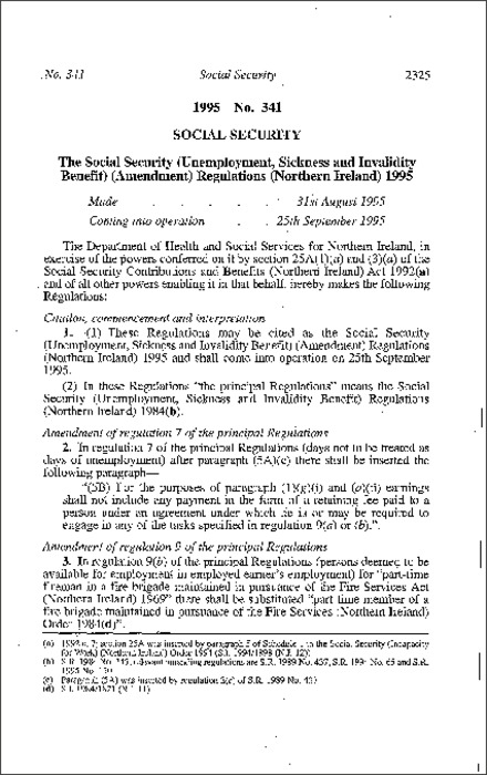 The Social Security (Unemployment, Sickness and Invalidity Benefit) (Amendment) Regulations (Northern Ireland) 1995