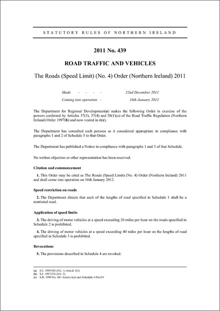 The Roads (Speed Limit) (No. 4) Order (Northern Ireland) 2011