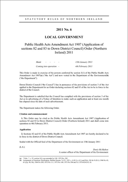 Public Health Acts Amendment Act 1907 (Application of sections 82 and 83 to Down District Council) Order (Northern Ireland) 2011