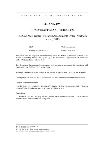 The One-Way Traffic (Belfast) (Amendment) Order (Northern Ireland) 2013