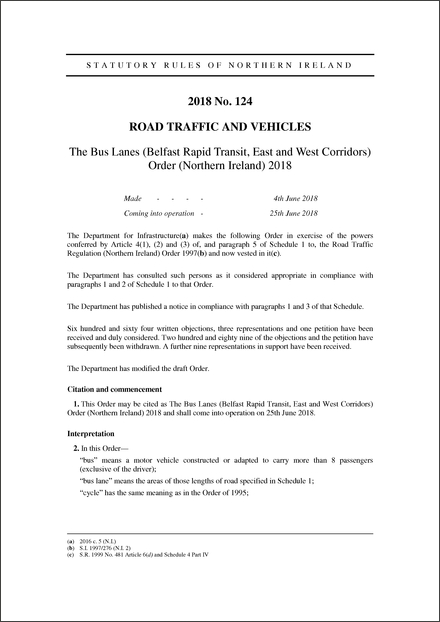 The Bus Lanes (Belfast Rapid Transit, East and West Corridors) Order (Northern Ireland) 2018