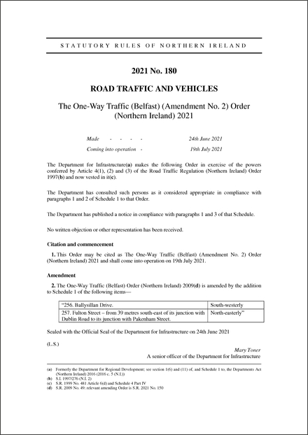 The One-Way Traffic (Belfast) (Amendment No. 2) Order (Northern Ireland) 2021