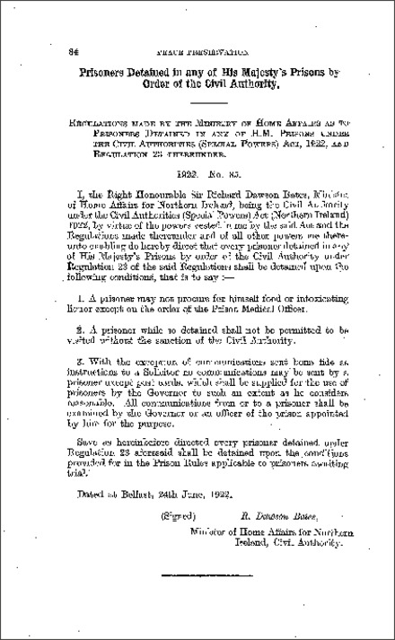 The Civil Authorities (Special Powers) Prisoners detained in H.M. Prisons Regulations (Northern Ireland) 1922