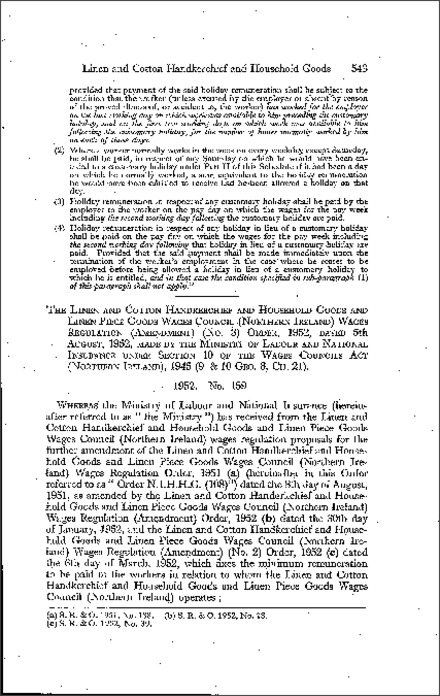The Linen and Cotton Handkerchief and Household Goods and Linen Piece Goods Wages Council (Northern Ireland) Wages Regulations (Amendment) (No. 3) Order (Northern Ireland) 1952
