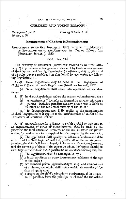 The Employment of Children in Entertainments Regulations (Northern Ireland) 1952