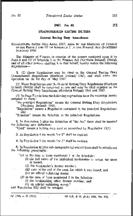 The General Betting Duty (Amendment) Regulations (Northern Ireland) 1967