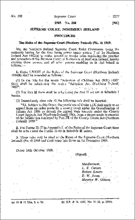 The Rules of the Supreme Court (No. 4) (Northern Ireland) 1969