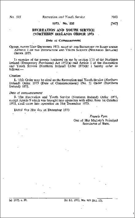 The Recreation and Youth Service Order 1973 (Date of Commencement) (No. 2) Order (Northern Ireland) 1973