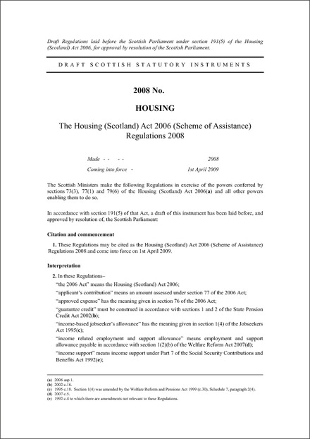 The Housing (Scotland) Act 2006 (Scheme of Assistance) Regulations 2008