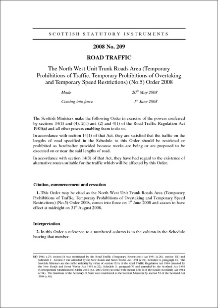 The North West Unit Trunk Roads Area (Temporary Prohibitions of Traffic, Temporary Prohibitions of Overtaking and Temporary Speed Restrictions) (No.5) Order 2008
