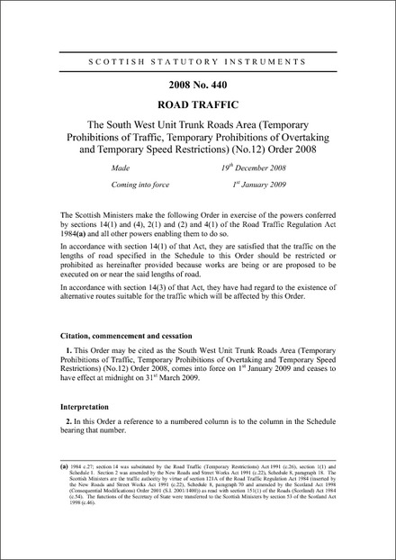 The South West Unit Trunk Roads Area (Temporary Prohibitions of Traffic, Temporary Prohibitions of Overtaking and Temporary Speed Restrictions) (No.12) Order 2008