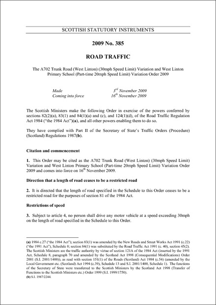 The A702 Trunk Road (West Linton) (30mph Speed Limit) Variation and West Linton Primary School (Part-time 20mph Speed Limit) Variation Order 2009