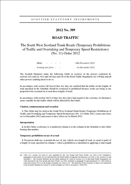 The South West Scotland Trunk Roads (Temporary Prohibitions of Traffic and Overtaking and Temporary Speed Restrictions) (No. 11) Order 2012