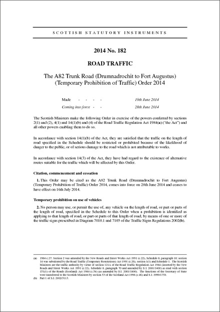 The A82 Trunk Road (Drumnadrochit to Fort Augustus) (Temporary Prohibition of Traffic) Order 2014