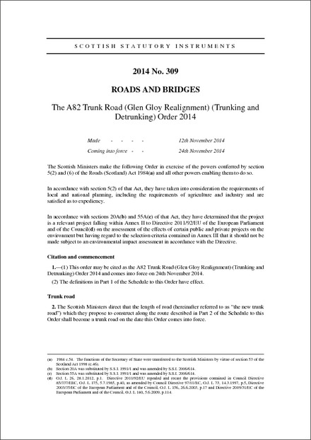 The A82 Trunk Road (Glen Gloy Realignment) (Trunking and Detrunking) Order 2014
