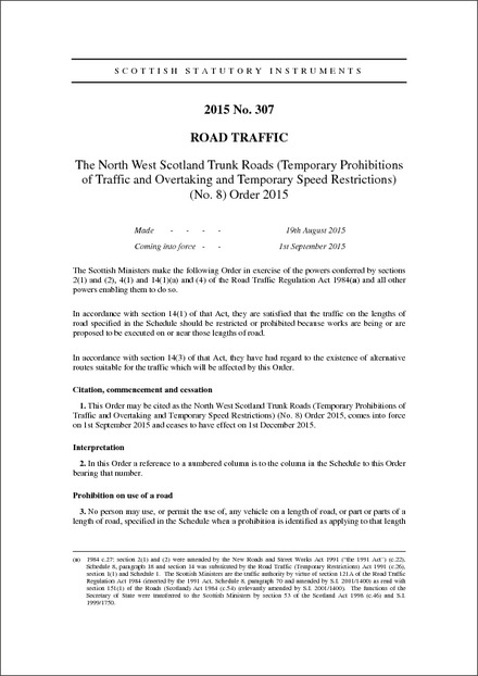 The North West Scotland Trunk Roads (Temporary Prohibitions of Traffic and Overtaking and Temporary Speed Restrictions) (No. 8) Order 2015