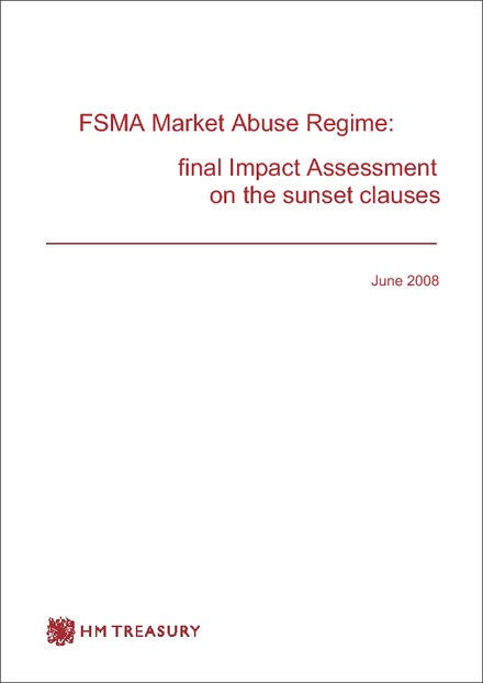 Impact Assessment of the extension of the sunset clauses in the FSMA Market Abuse regime for a limited period