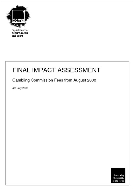 Impact Assessment to The Gambling (Operating licence and Single-Machine Permit Fees) (Amendment) Regulations 2008