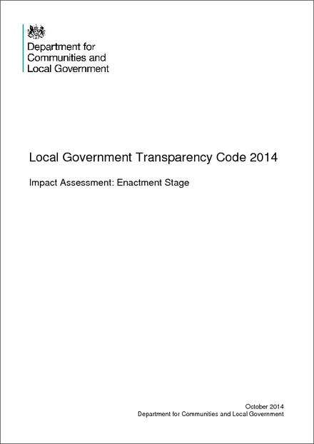 Impact Assessment to The Local Government (Transparency Requirements) (England) Regulations 2014