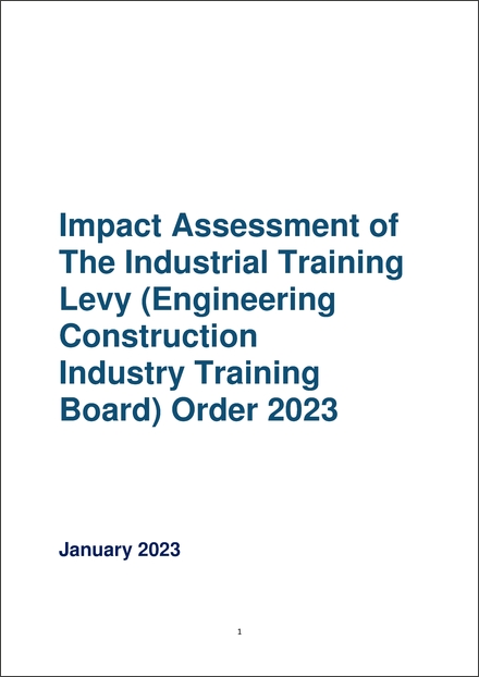 Impact Assessment to The Industrial Training Levy (Engineering Construction Industry Training Board) Order 2023