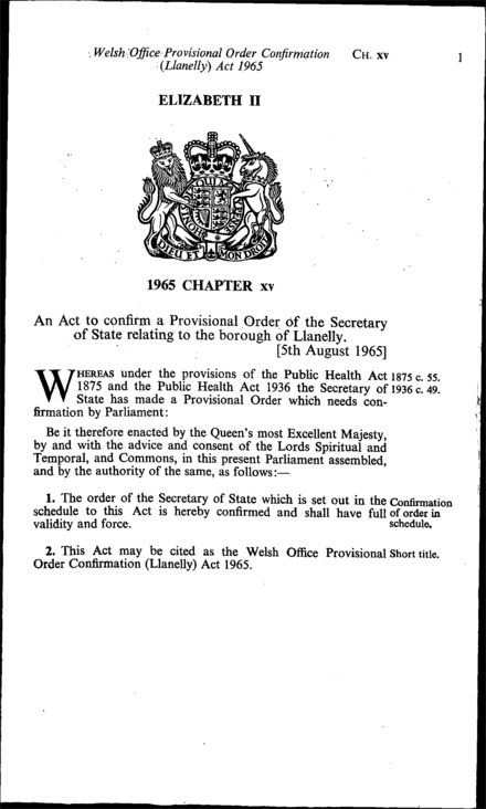 Welsh Office Provisional Order Confirmation (Llanelly) Act 1965