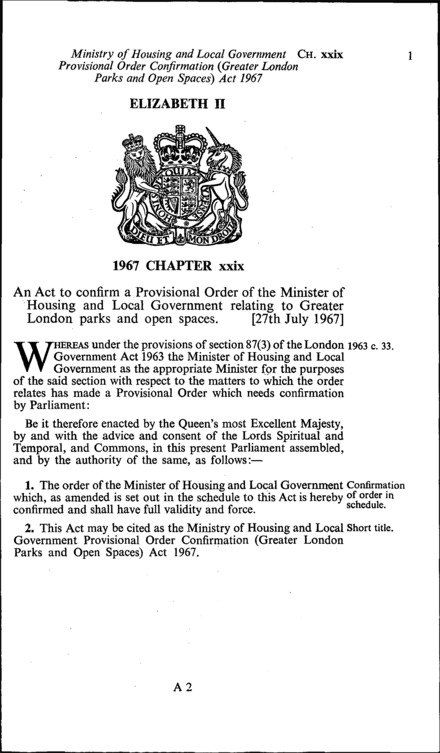 Ministry of Housing and Local Government Provisional Order Confirmation (Greater London Parks and Open Spaces) Act 1967