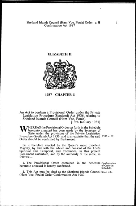Shetlands Islands Council (Ham Voe, Foula) Order Confirmation Act 1987