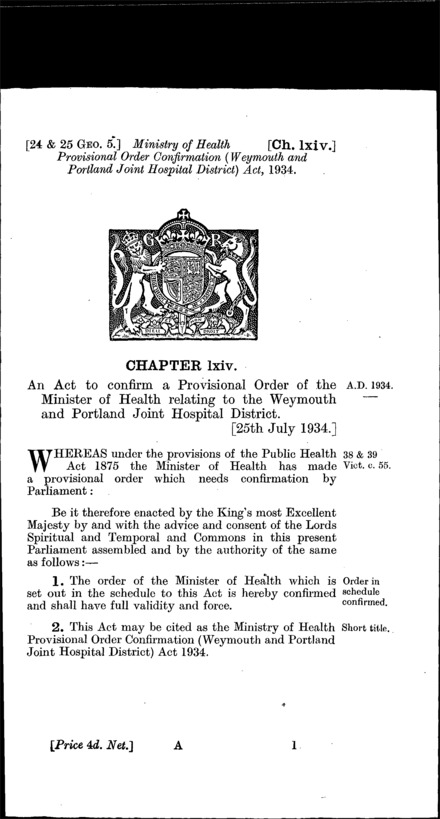 Ministry of Health Provisional Order Confirmation (Weymouth and Portland Joint Hospital District) Act 1934