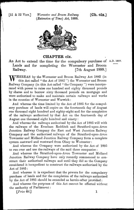 Worcester and Broom Railway (Extension of Time) Act 1888