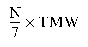 Formula - (N divided by 7) multiplied by TMW