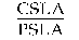 Formula - CSLA divided by PSLA