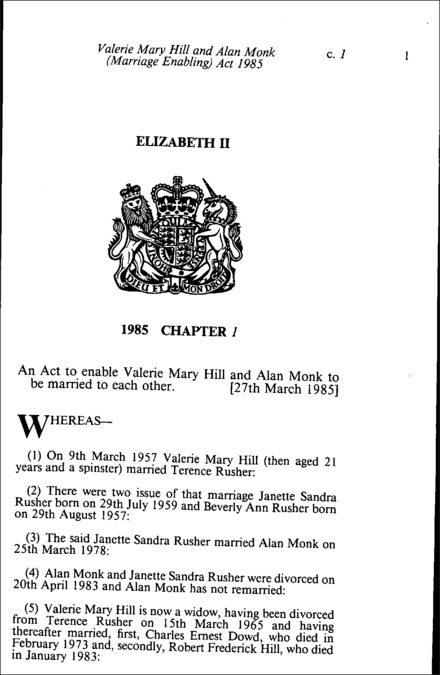 Valerie Mary Hill and Alan Monk (Marriage Enabling) Act 1985