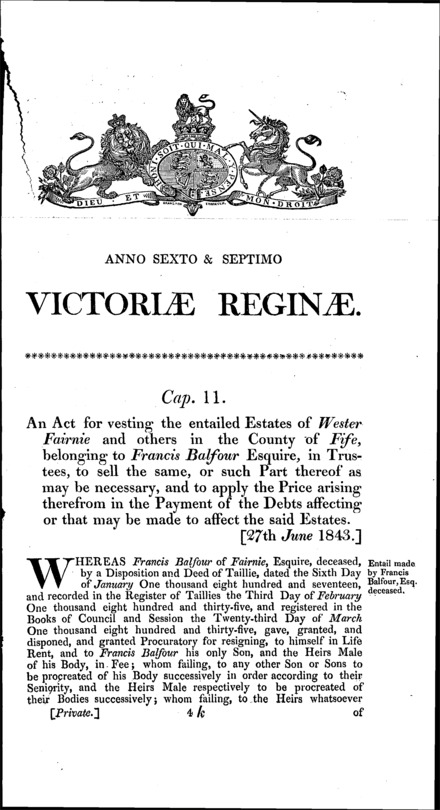 Francis Balfour's estate: vesting the estate of West Fairnie in trustees, to be sold Act 1843