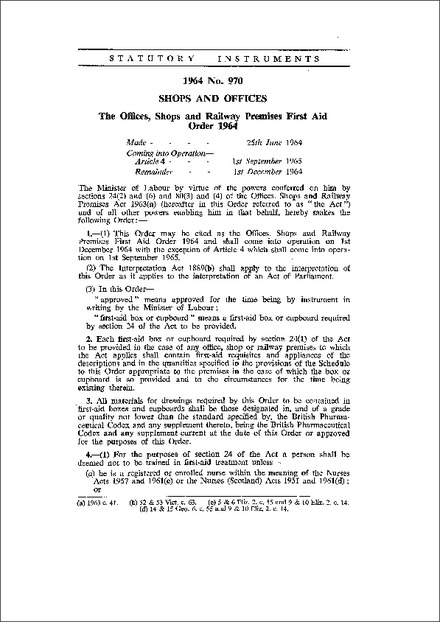 The Offices, Shops and Railway Premises First Aid Order 1964