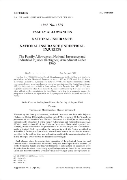 The Family Allowances, National Insurance and Industrial Injuries (Refugees) Amendment Order 1965