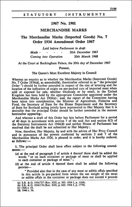 The Merchandise Marks (Imported Goods) No. 7 Order 1934 Amendment Order 1967