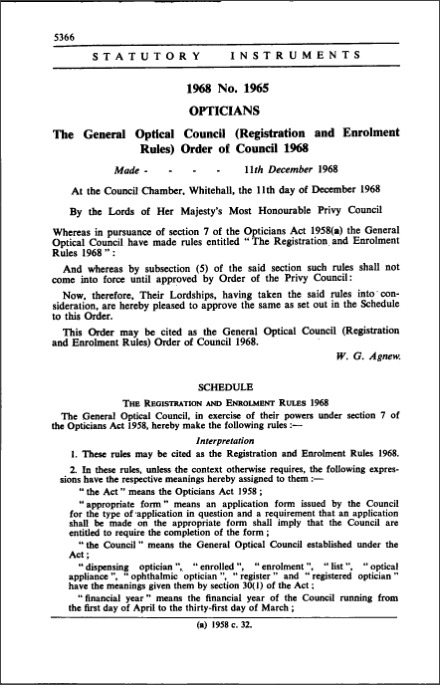 The General Optical Council (Registration and Enrolment Rules) Order of Council 1968