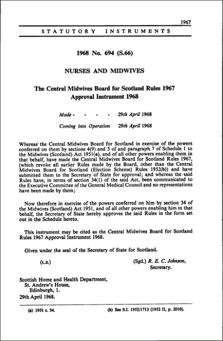 The Central Midwives Board for Scotland Rules 1967 Approval Instrument 1968