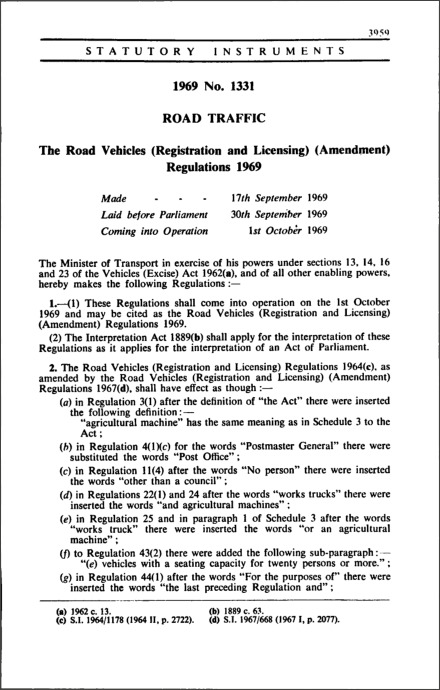 The Road Vehicles (Registration and Licensing) (Amendment) Regulations 1969