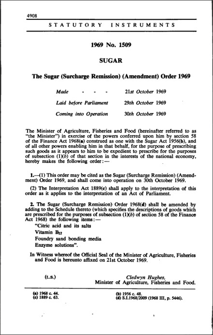 The Sugar (Surcharge Remission) (Amendment) Order 1969