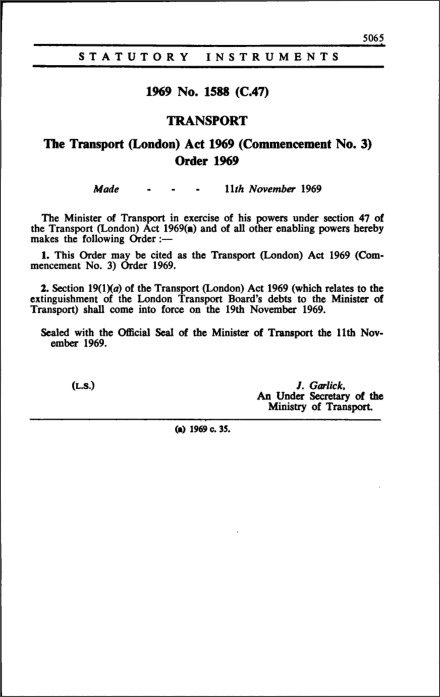 The Transport (London) Act 1969 (Commencement No. 3) Order 1969