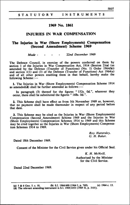 The Injuries in War (Shore Employments) Compensation (Second Amendment) Scheme 1969